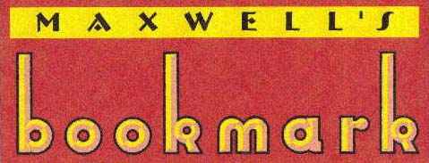 Welcome to Maxwell's Bookmark